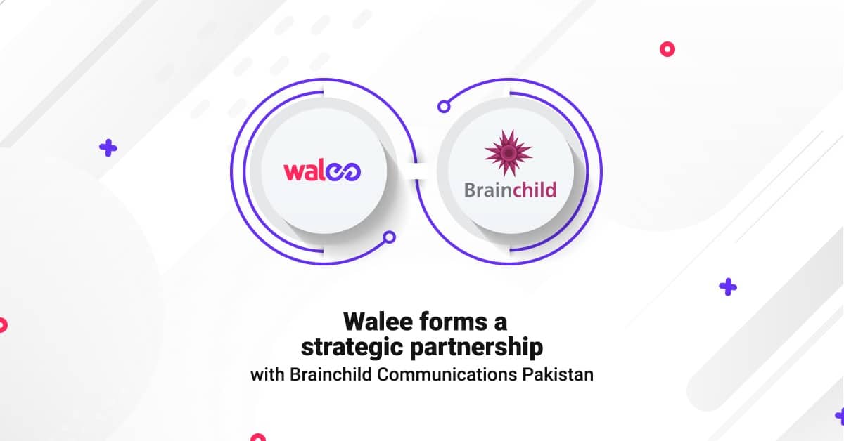 Brainchild Communications Pakistan signs strategic partnership agreement with Walee Technologies